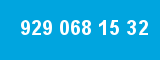 929 068 15 32